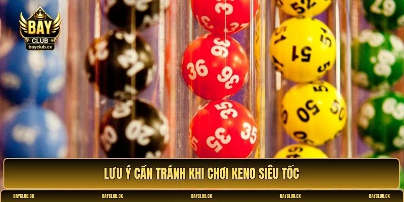 Cách chơi Keno Siêu Tốc