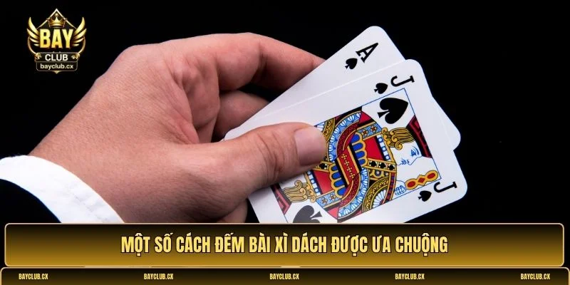 Cách đếm bài xì dách