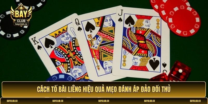 Cách tố bài Liêng thông minh