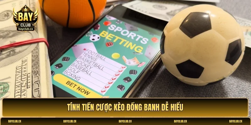 khám phá kèo đồng banh
